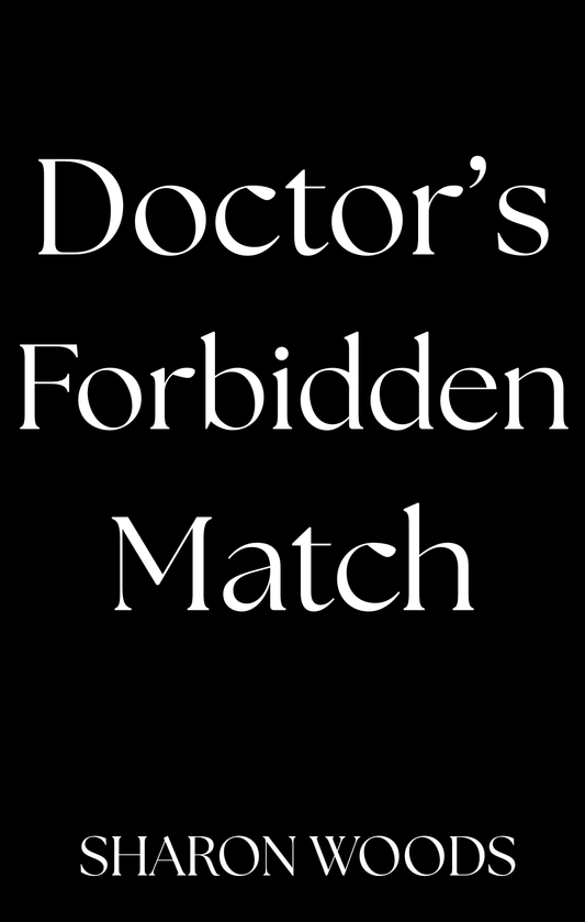 Doctor's Forbidden Match